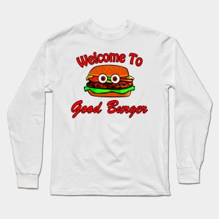 Good Burger Long Sleeve T-Shirt